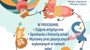 Plakat informujący o trającym projekcie Zajęcia w ramach Projektu Dzielnicy Kultury Twórczy LSM